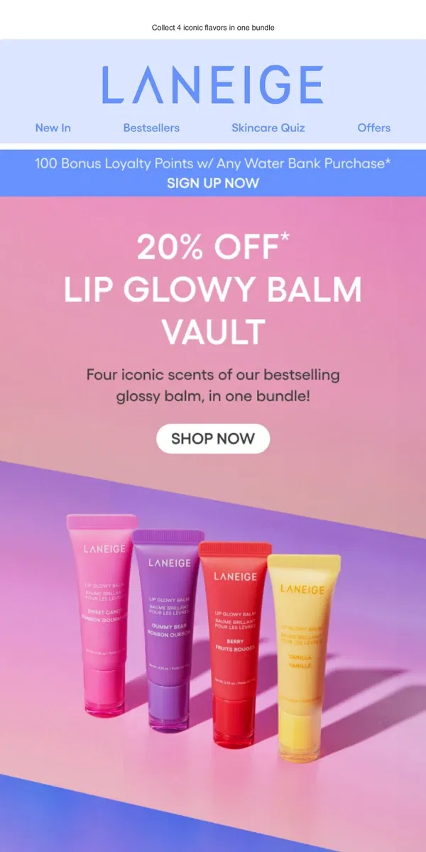 Email from LANEIGE. 20% OFF: Lip Glowy Balm Vault