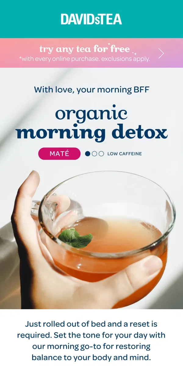 Email from DAVIDsTEA. Detox tea ✨ for free ✨