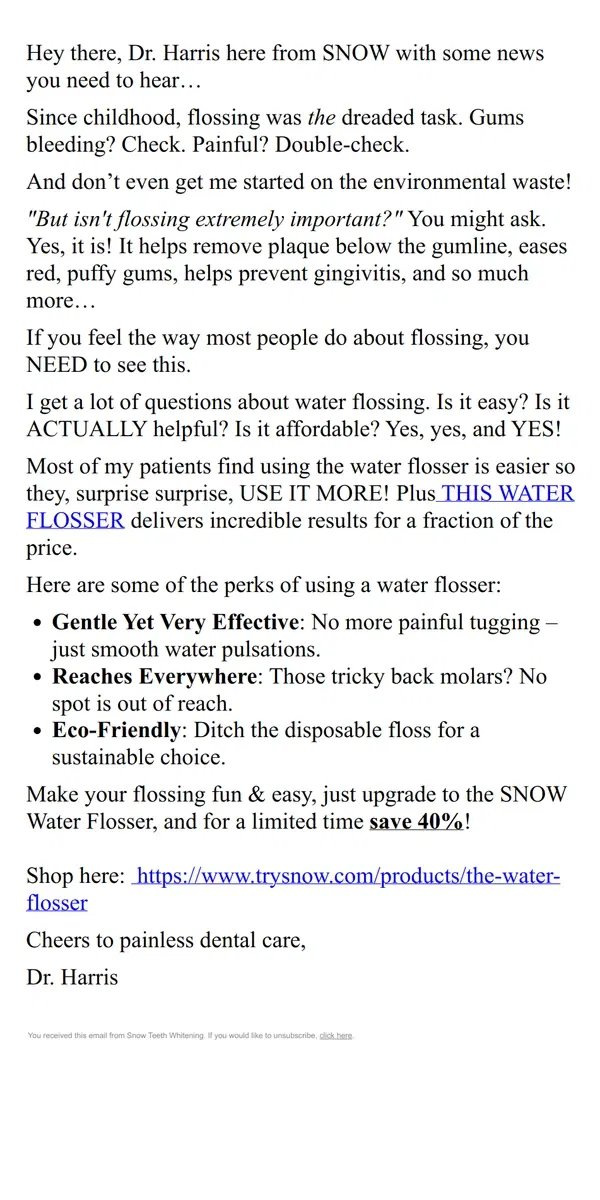 Email from Snow Teeth Whitening. Water Flosser: Worth the Hype?