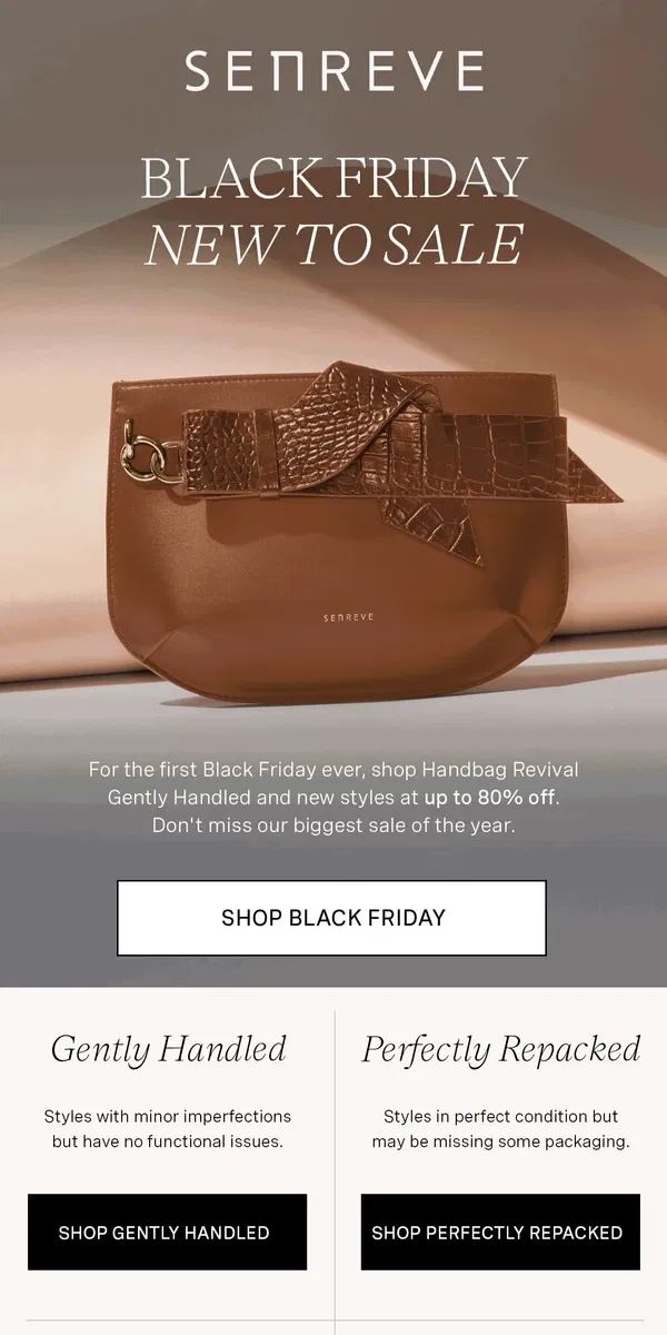 Email from Senreve. New To Black Friday