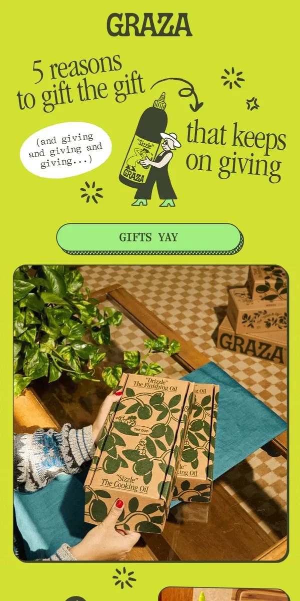 Email from Graza. Olive oil: the gift that keeps on givin'