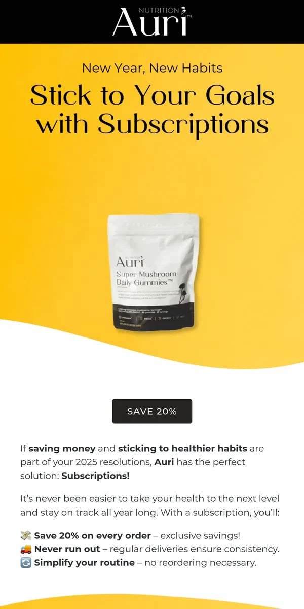 Email from Auri Nutrition. 💸 Save 20% with Subscriptions in 2025