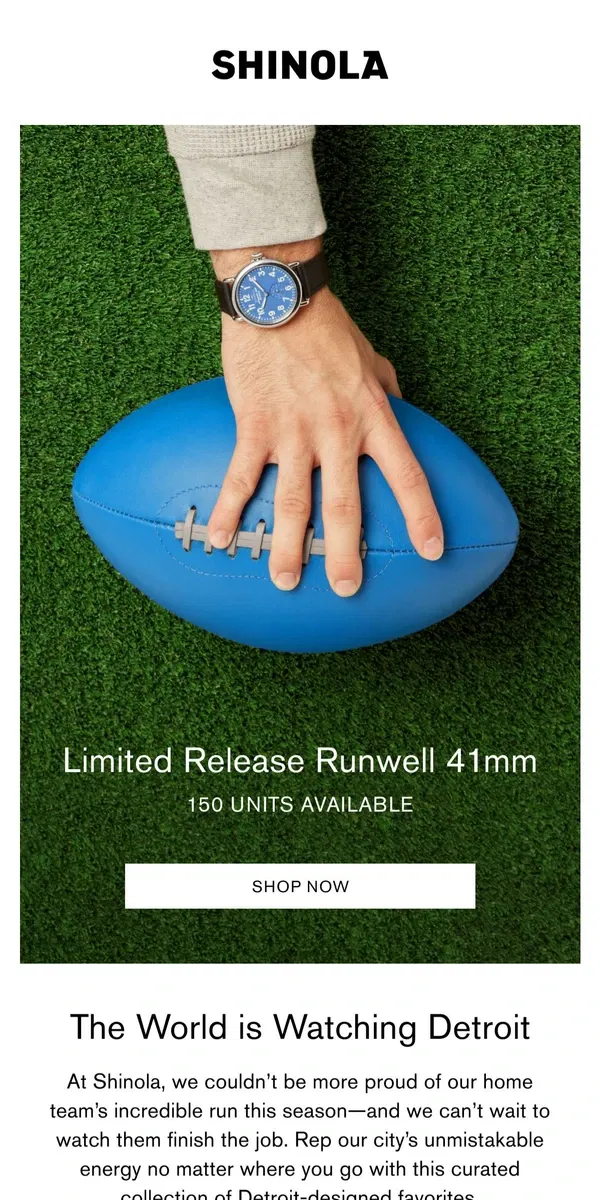 Email from Shinola Detroit. A Watch Built for Detroit Fans