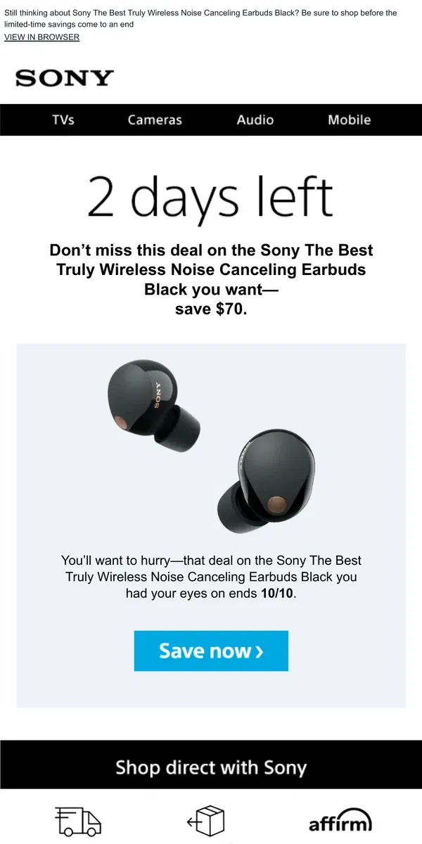 Email from Sony. Savings End Soon | Get What You Wanted for $70 Off