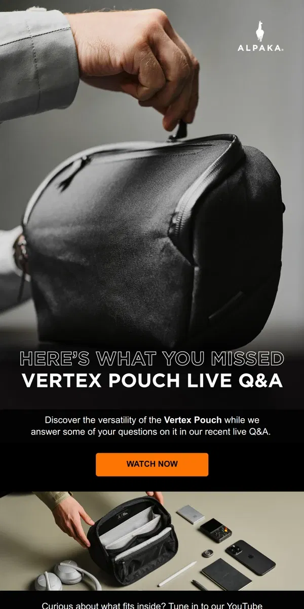 Email from ALPAKA. Curious about the Vertex Pouch?