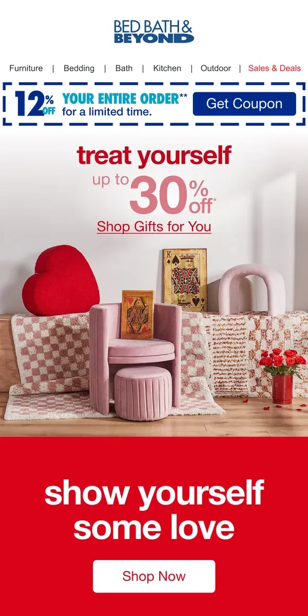 Email from Bed Bath & Beyond. Show Yourself Some Love With up to 30% Off 💕