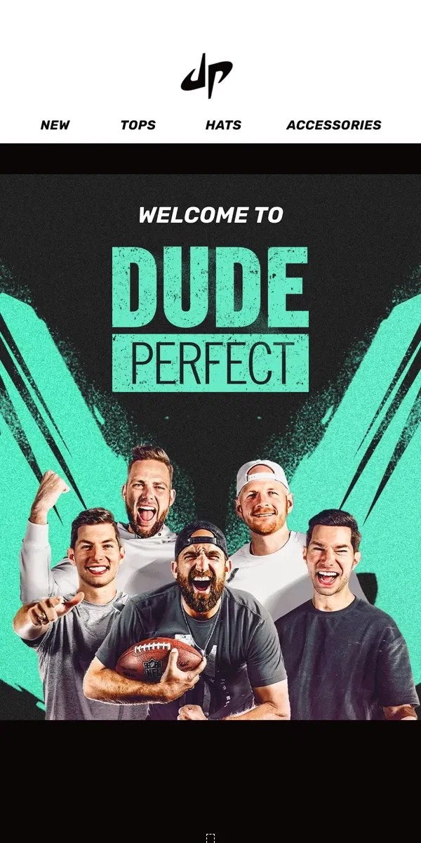 Email from Dude Perfect. Welcome to Dude Perfect 🏀🏈⚾