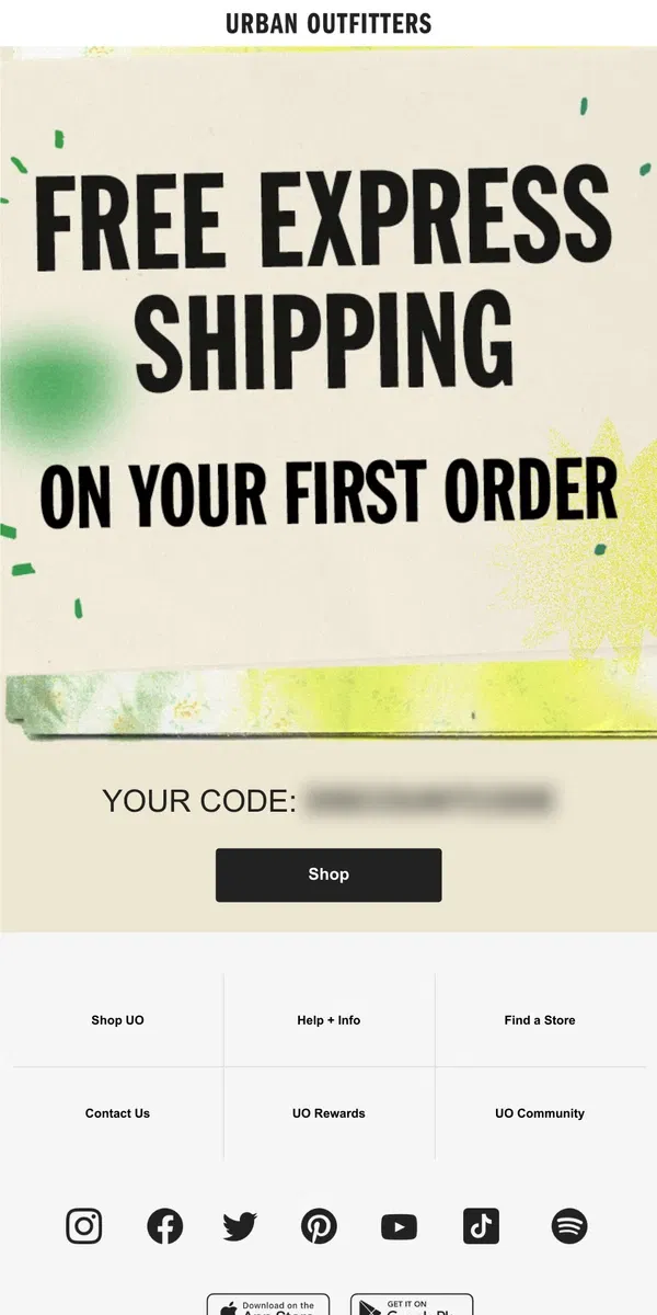 Email from Urban Outfitters. free EXPRESS shipping your first order →