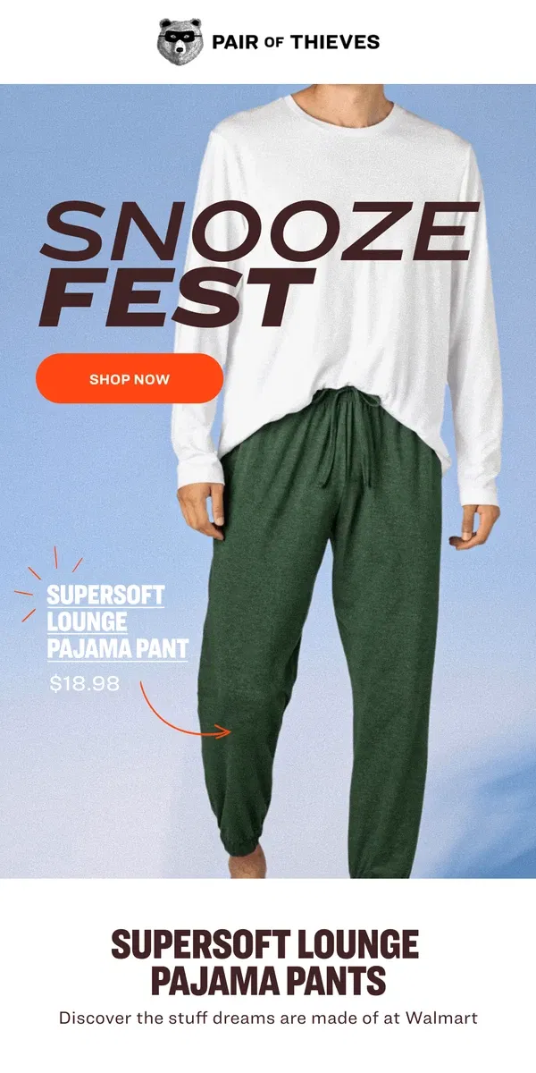 Email from Pair of Thieves. NEW SuperSoft PJ Pants