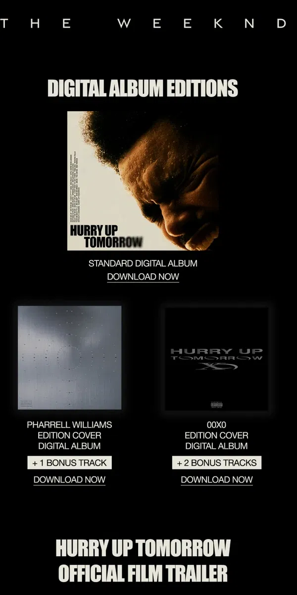 Email from The Weeknd. SHOP DIGITAL ALBUM EDITIONS