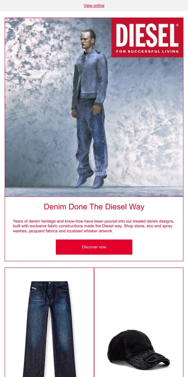 Email from Diesel. Denim Treatments, From Top To Bottom