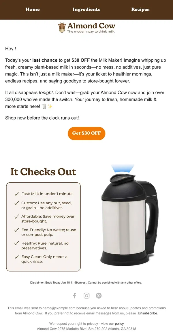 Email from Almond Cow. 🚨Last chance to get $30 off the Milk Maker 🚨