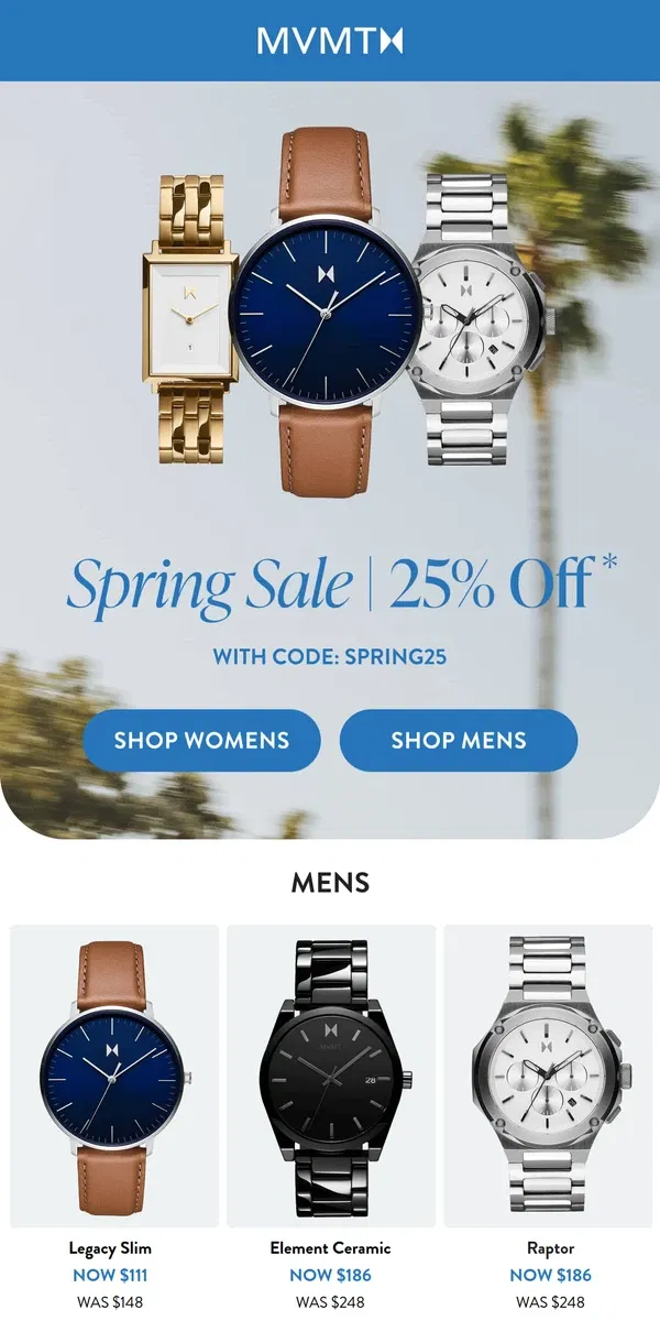 Email from MVMT. 25% Off Spring Sale Starts Now!