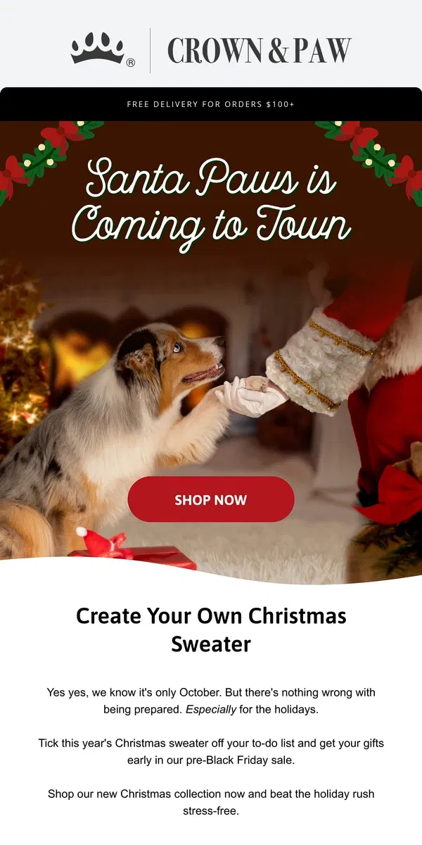 Email from Crown & Paw. Design Your Own: Christmas Edition 🎄