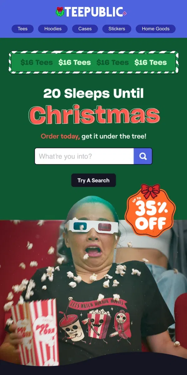 Email from TeePublic. Countdown to Christmas cont'd...