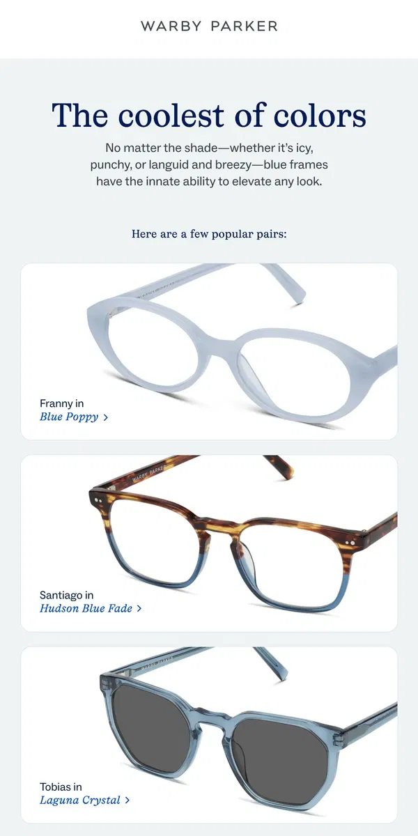 Email from Warby Parker. New to blue?