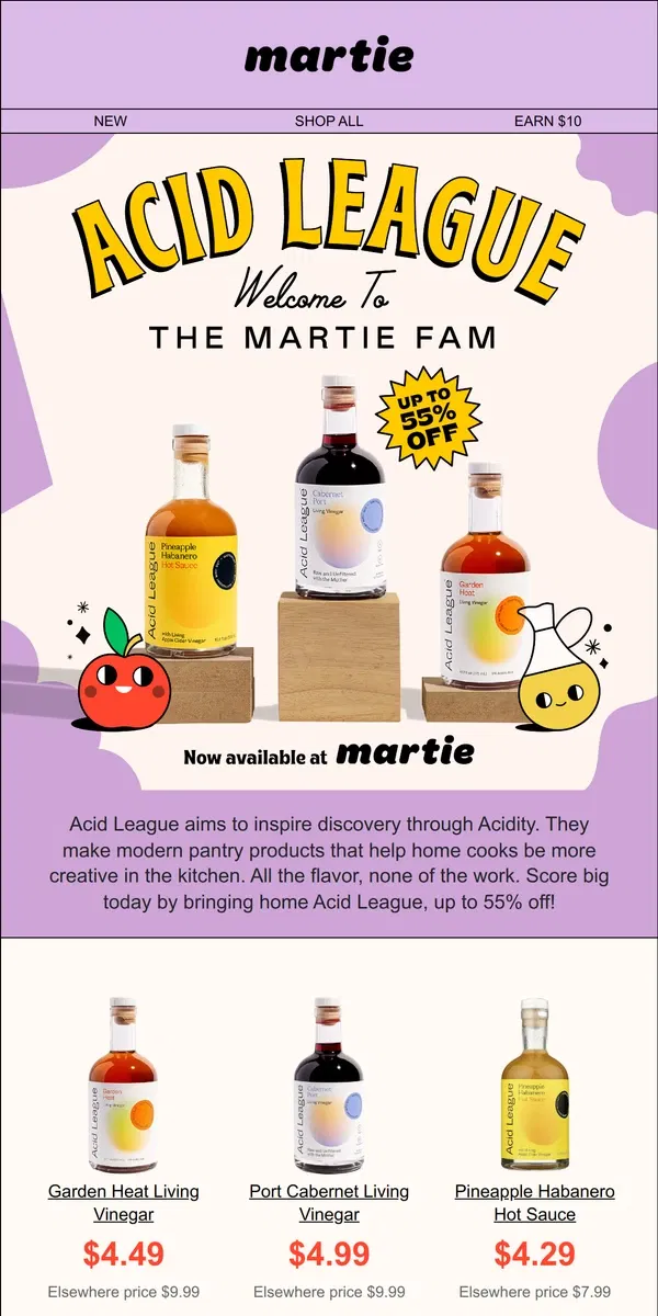 Email from Martie. 🔥 Introducing Acid League! Up to 55% OFF best-selling vinegars & hot sauces!