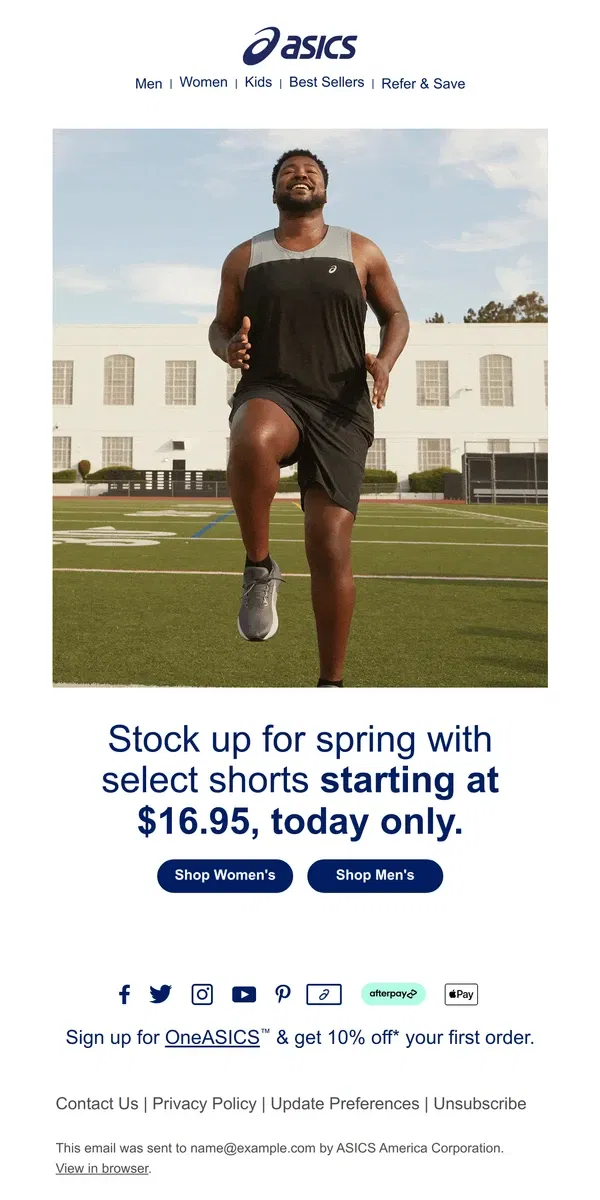 Email from ASICS. TODAY ONLY: Shorts starting at $16.95.