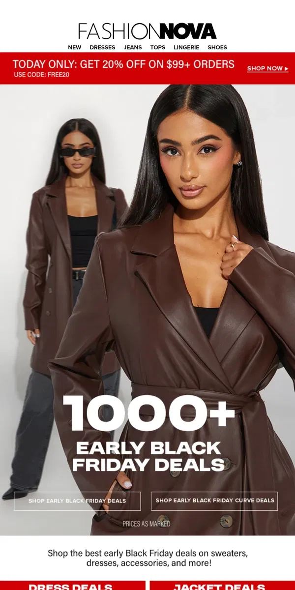 Email from Fashion Nova. 1,000+ Early Black Friday Deals!🎁