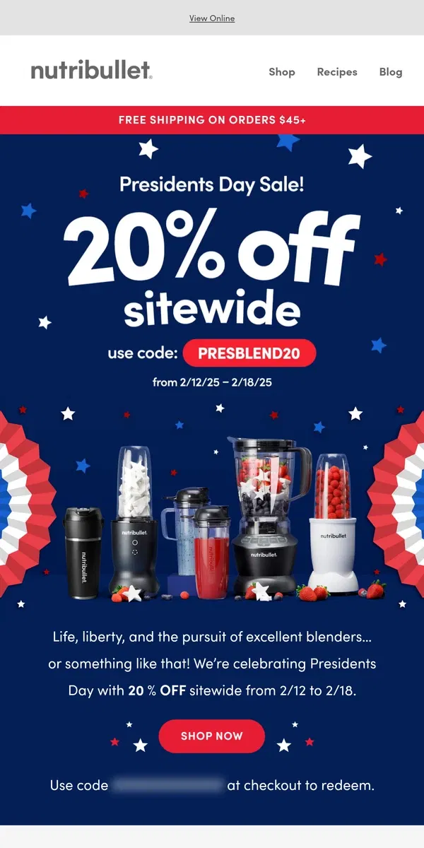 Email from nutribullet. Presidential savings!