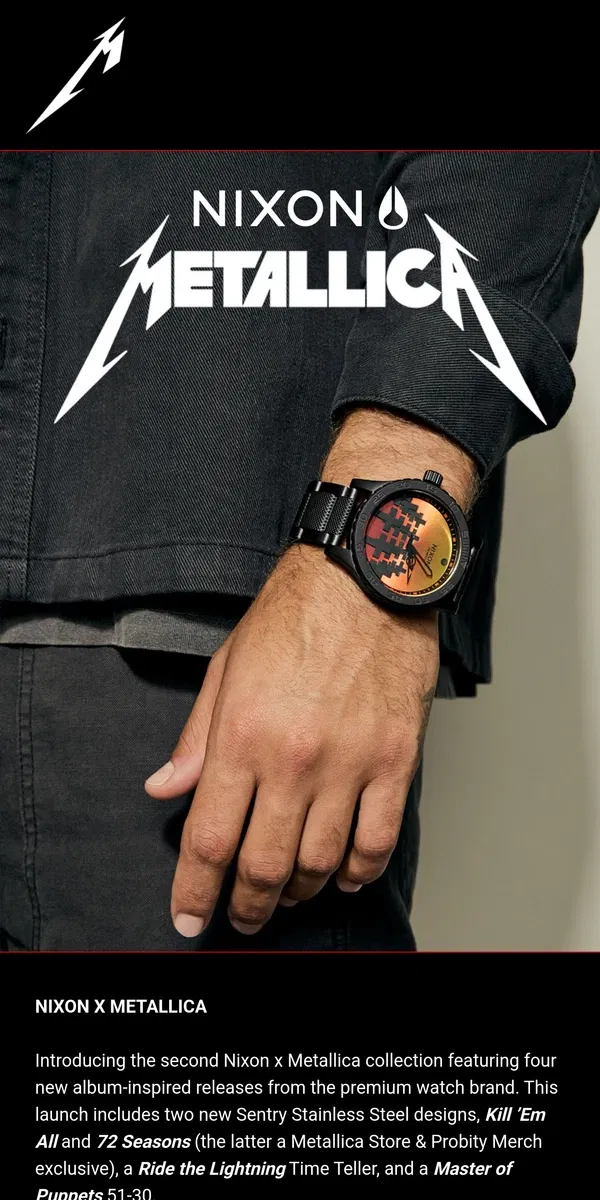 Email from Metallica. ⌚ Nixon x Metallica: New Collection Available Now