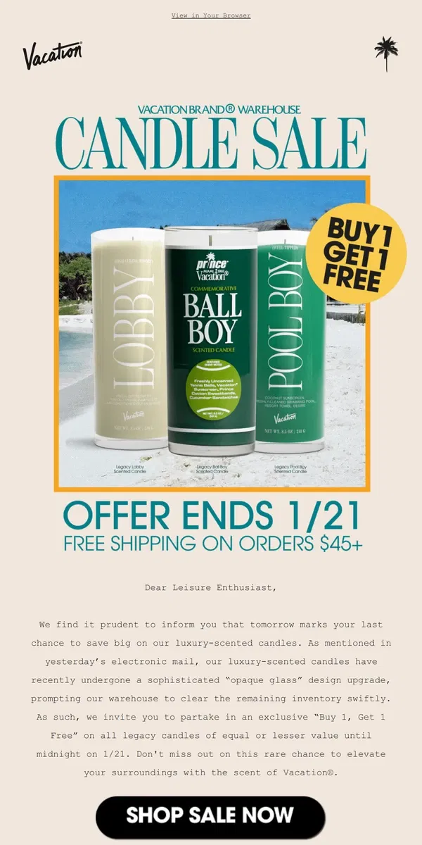 Email from Vacation. 🔥 Vacation® Candles BOGO Ends Tomorrow!