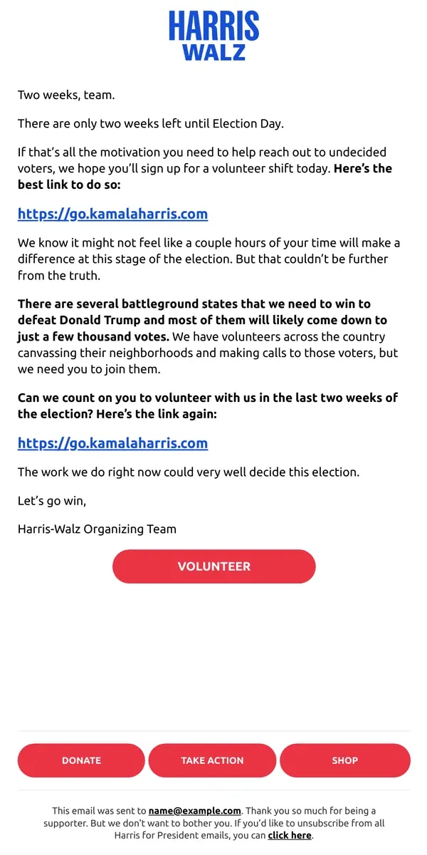 Email from Kamala Harris. Two weeks, team.