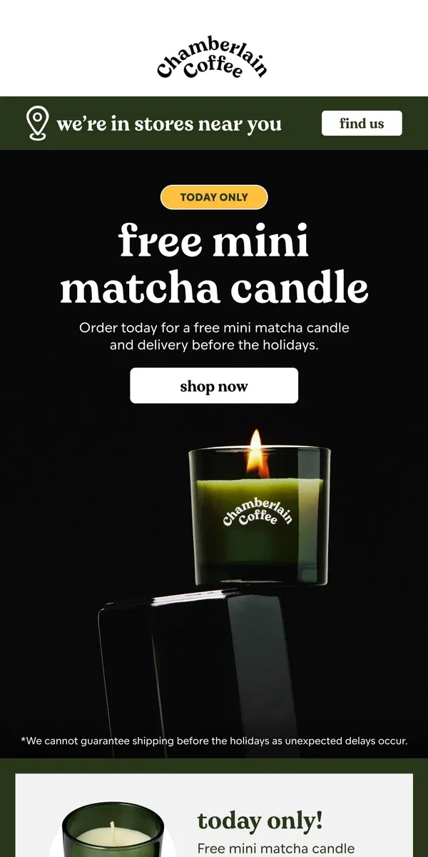 Email from Chamberlain Coffee. free mini candle for you!