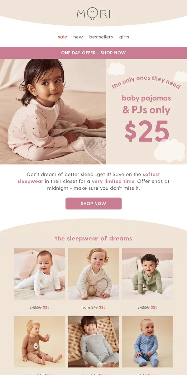 Email from MORI. One Day Only! $25 baby pajamas & PJs