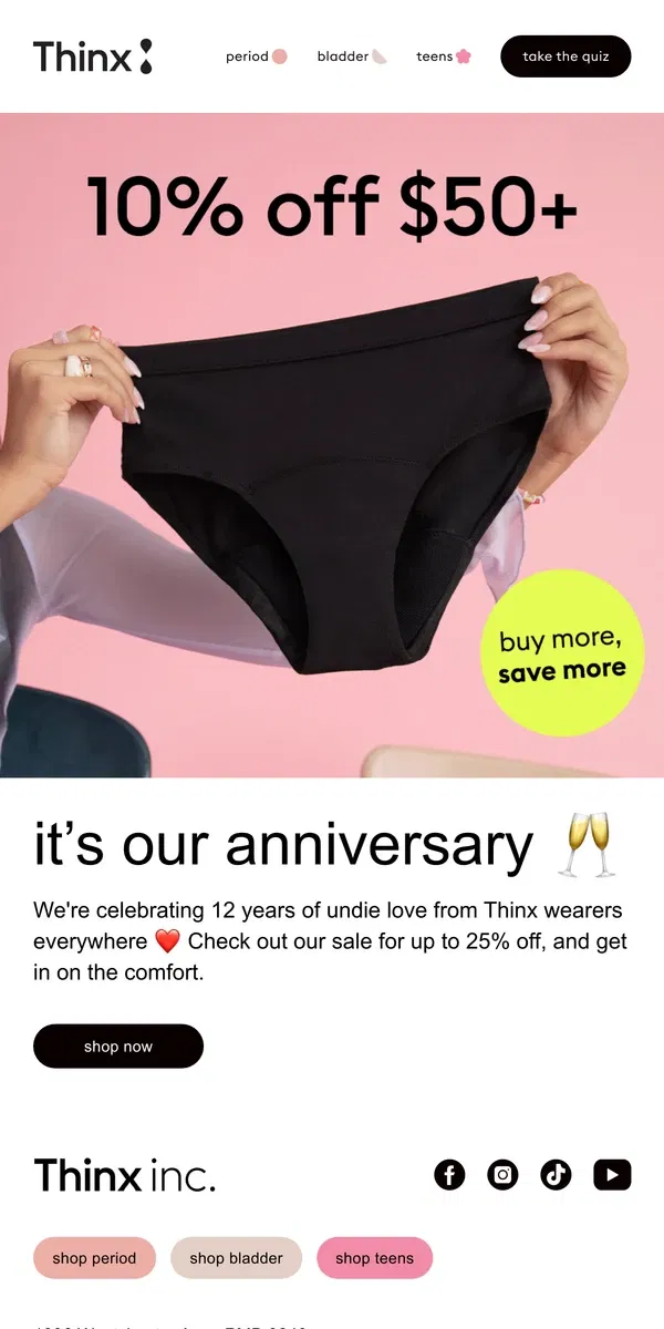 Email from Thinx. Up to 25% off undies!