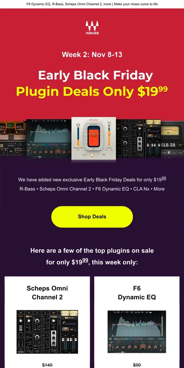 Email from Waves Audio. Top $19.99 Early Black Friday Deals