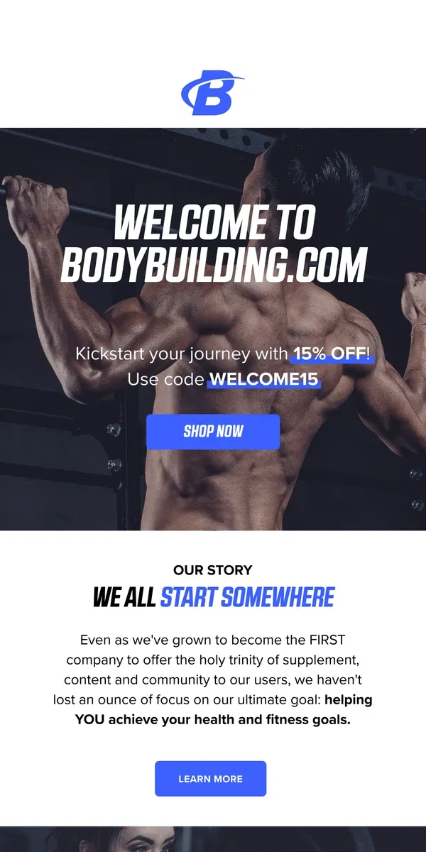 Email from Bodybuilding.com. Kick Off Your Fitness Journey with 15% Off!