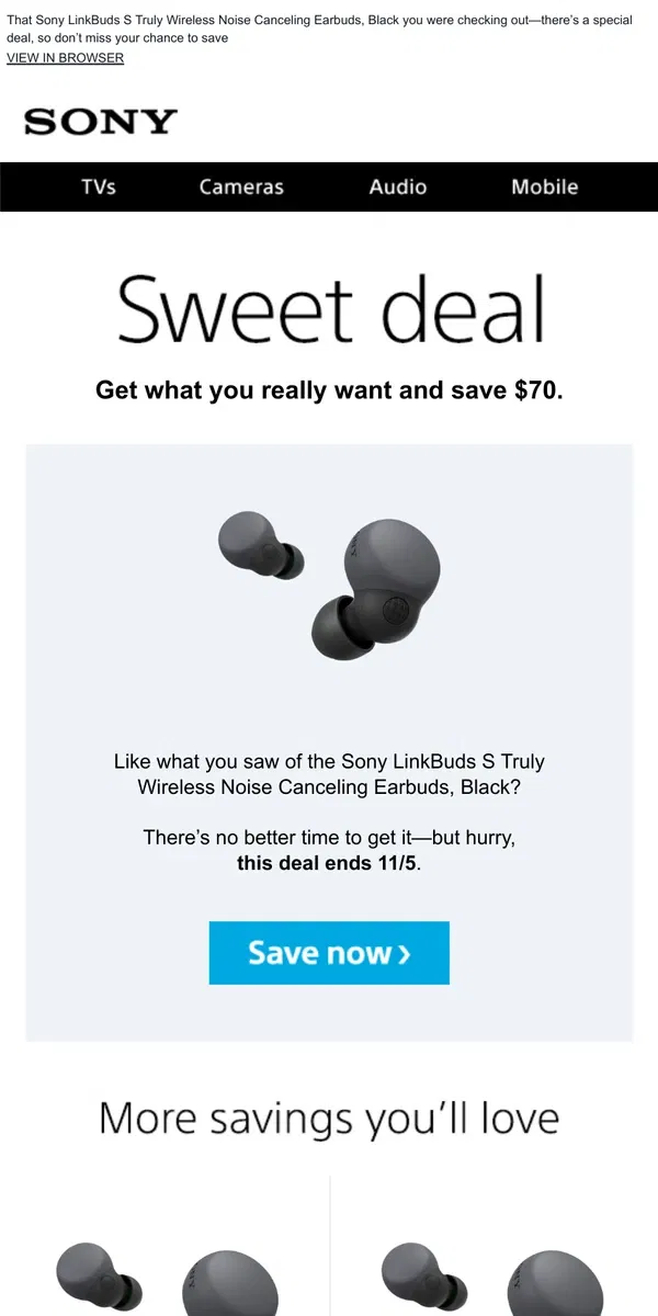 Email from Sony. You Saw It, You Loved It, Now Get It | Plus, Save $70