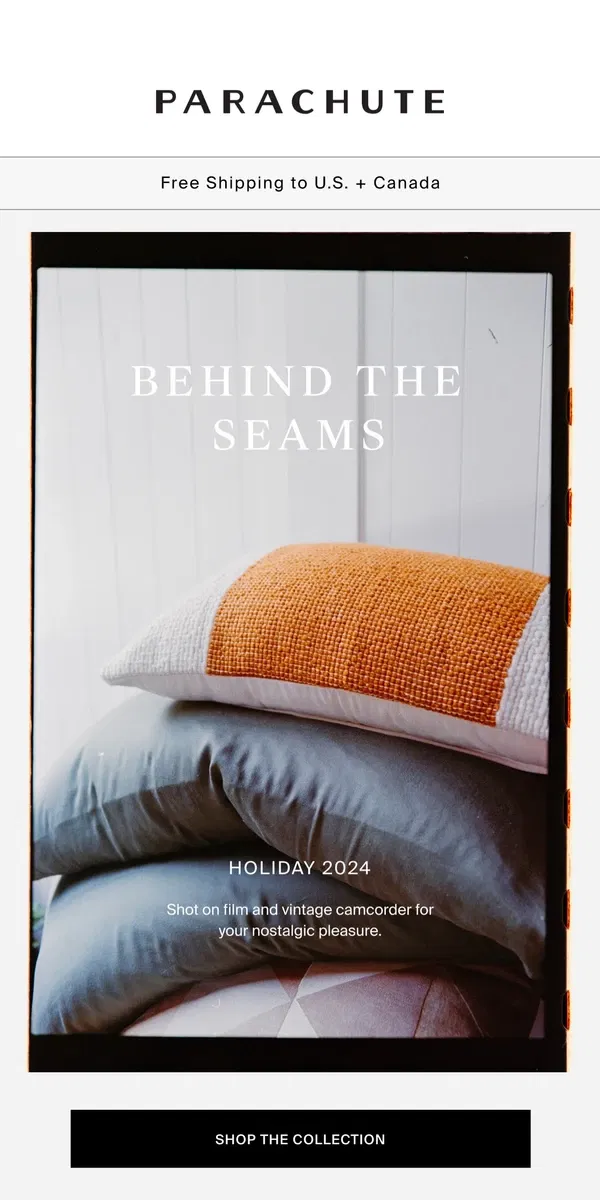 Email from Parachute Home. Behind The Seams: Holiday 2024