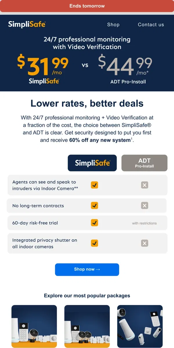 Email from SimpliSafe. When we say "a fraction of the cost of ADT", we mean it