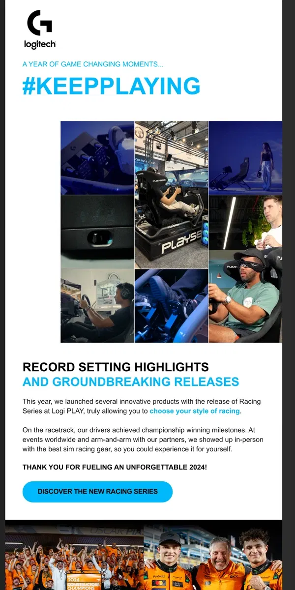 Email from Logitech. What an incredible 2024: The thrill of racing…