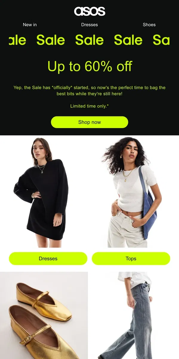 Email from ASOS. *The* Sale is here! Get up to 60% off!