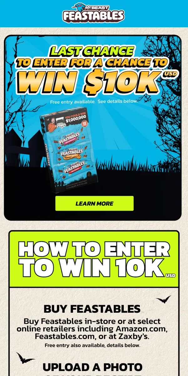 Email from Feastables. Last Chance! Enter to win $10K