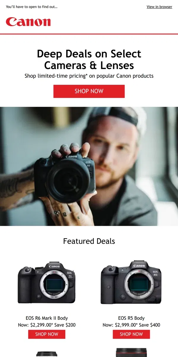 Email from Canon. What’s Better than Hot Deals on Canon Gear?