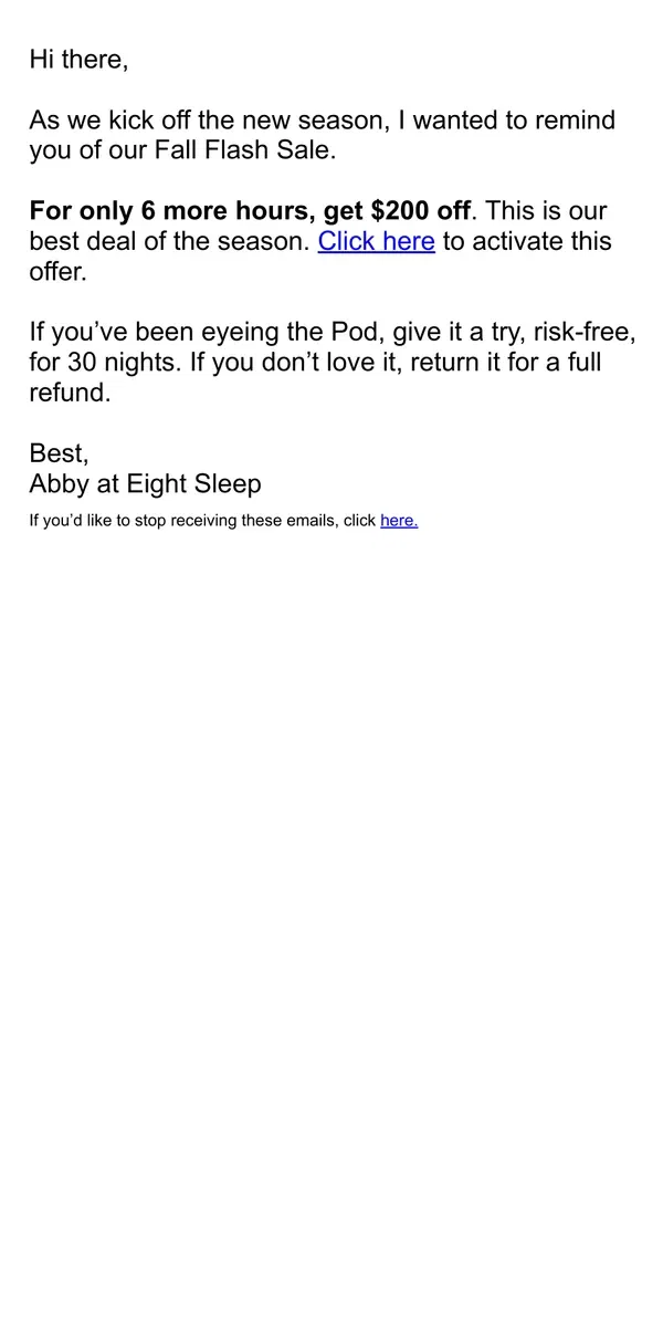 Email from Eight Sleep. 6 hours left…