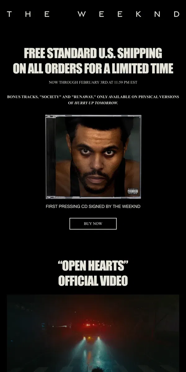 Email from The Weeknd. FREE SHIPPING FOR A LIMITED TIME