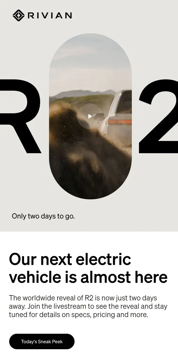 Email from Rivian. R2 is only two days away