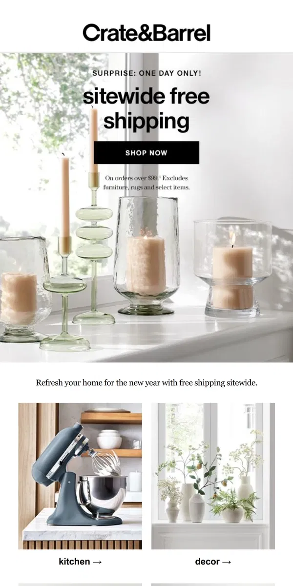 Email from Crate & Barrel. Happy New Year! Enjoy FREE shipping sitewide →