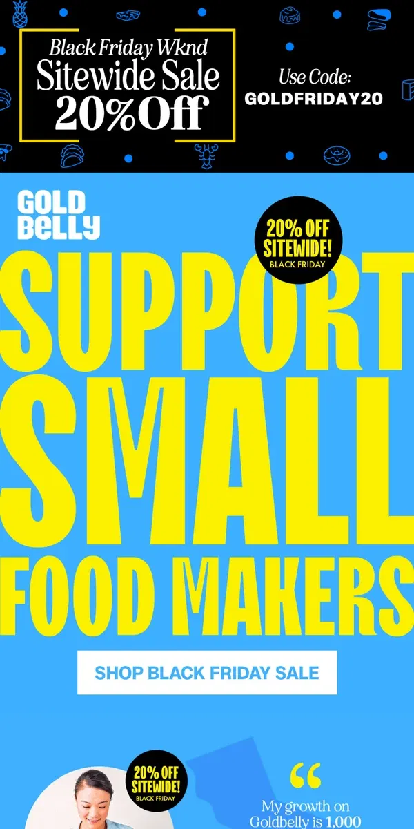 Email from Goldbelly. 20% OFF Sitewide - Support Small Food Makers!