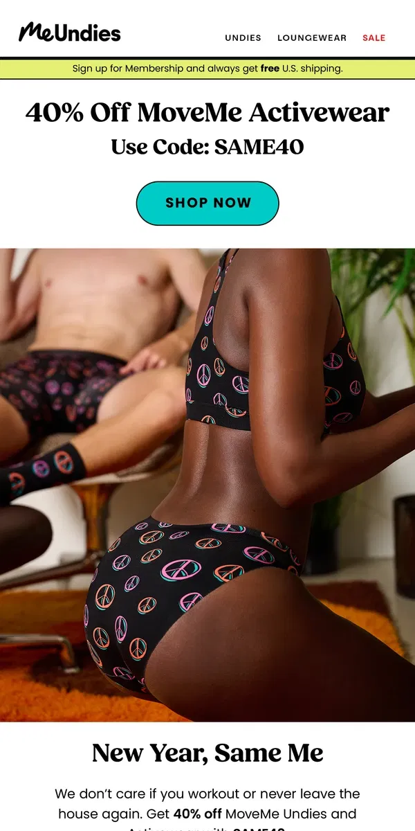 Email from MeUndies. New Year, Same You.