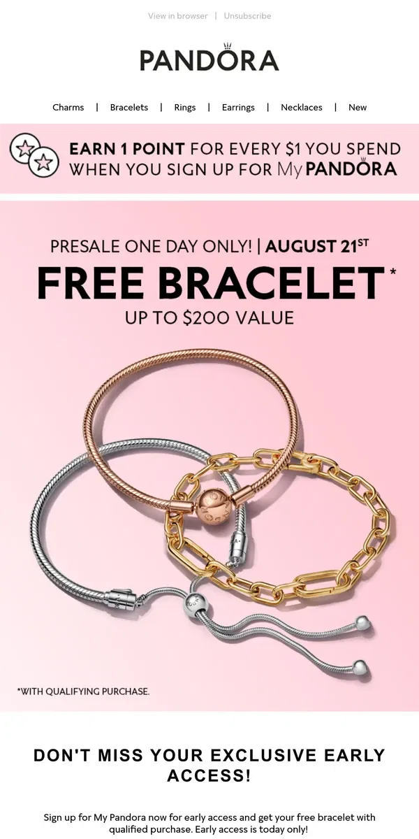 Email from Pandora Jewelry. Get exclusive early access