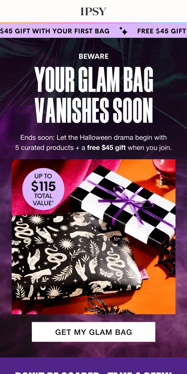 Email from BoxyCharm by IPSY. October's Glam Bag is going fast