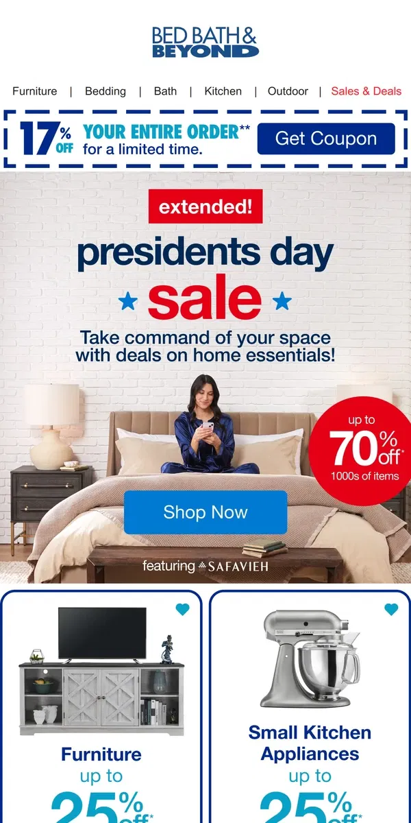 Email from Bed Bath & Beyond. Presidents Day Sale Extended! Plus, Last Chance for an Exclusive Credit Card Offer.