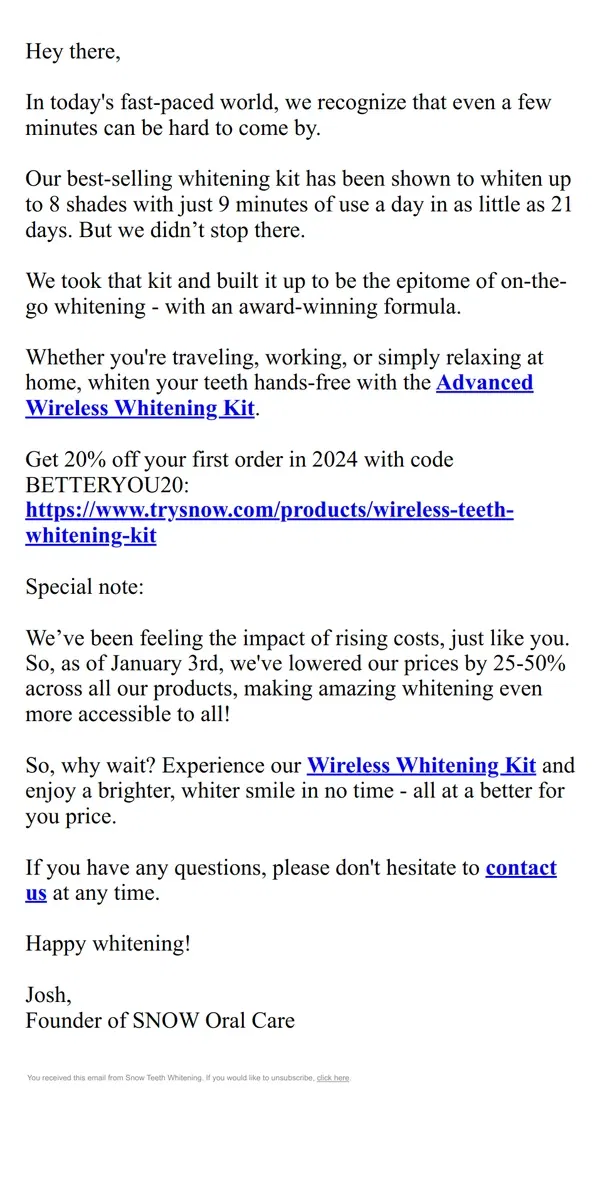 Email from Snow Teeth Whitening. Open 😲 for a whiter smile