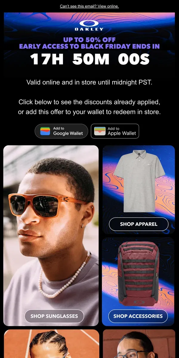 Email from Oakely. Last Day For Up To 50% Off